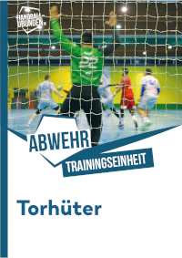 Wurfserien und Kontereinleitung Intensives Torhütertraining