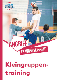 Kleingruppenangriff im Sektor im 2gegen2 und 3gegen3