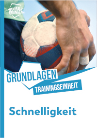 Schnelligkeit in handballspezifischen Grundbewegungen