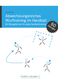 Abwechslungsreiches Wurftraining im Handball